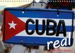 Cuba Real - Vielfalt der Karibik (Wandkalender 2019 DIN A4 quer)