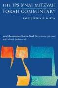 Ve-Zo't Ha-Berakhah / Simchat Torah (Deuteronomy 33: 1-34:12) and Haftarah (Joshua 1:1-18): The JPS B'Nai Mitzvah Torah Commentary