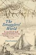 The Smugglers' World