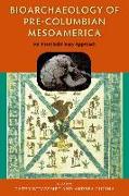 Bioarchaeology of Pre-Columbian Mesoamerica