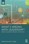 What's Wrong With Leadership?