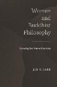 Women and Buddhist Philosophy