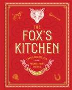 The Fox's Kitchen: Cherished Recipes from Philadelphia's Historic Radnor Hunt