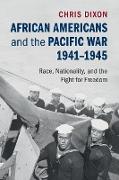 African Americans and the Pacific War, 1941-1945