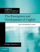 The Emergence and Development of English