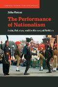 The Performance of Nationalism