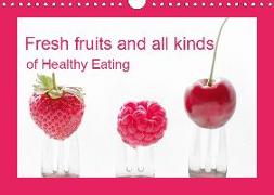 Fresh fruits and all kinds of Healthy Eating UK Vesion (Wall Calendar 2019 DIN A4 Landscape)