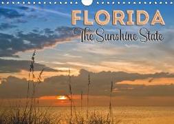 FLORIDA The Sunshine State (Wall Calendar 2019 DIN A4 Landscape)