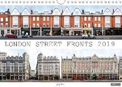 London Street Fronts 2019 / UK-Version (Wall Calendar 2019 DIN A4 Landscape)