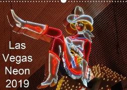 Las Vegas Neon 2019 / UK-Version (Wall Calendar 2019 DIN A3 Landscape)