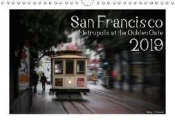 San Francisco Metropolis at the Golden Gate / UK-Version (Wall Calendar 2019 DIN A4 Landscape)
