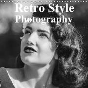 Photography in retro style (Wall Calendar 2019 300 × 300 mm Square)