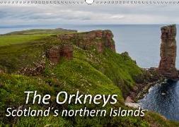 The Orkneys - Scotland`s northern Islands (Wall Calendar 2019 DIN A3 Landscape)