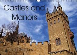 Castles and Manors in Germany (Wall Calendar 2019 DIN A3 Landscape)