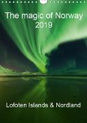 The magic of Norway 2019 - Lofoten Islands & Nordland (Wall Calendar 2019 DIN A4 Portrait)