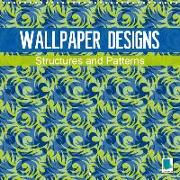 Wallpaper designs - structures and patterns (Wall Calendar 2019 300 × 300 mm Square)