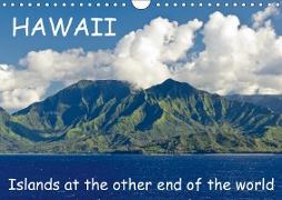 Hawaii - Islands at the other end of the world (Wall Calendar 2019 DIN A4 Landscape)