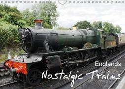Englands Nostalgic Trains (Wall Calendar 2019 DIN A4 Landscape)