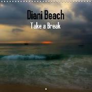 Diani Beach Take a Break (Wall Calendar 2019 300 × 300 mm Square)