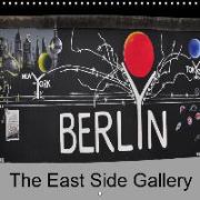 Berlin - The East Side Gallery (Wall Calendar 2019 300 × 300 mm Square)