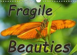 Fragile Beauties - Exotic butterflies (Wall Calendar 2019 DIN A4 Landscape)