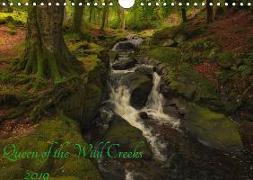 Queen of the Wild Creeks (Wall Calendar 2019 DIN A4 Landscape)