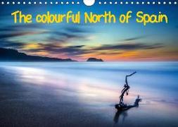 The colourful North of Spain (Wall Calendar 2019 DIN A4 Landscape)