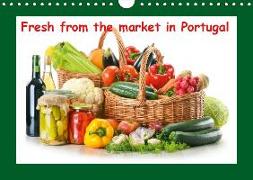 Fresh from the market in Portugal (Wall Calendar 2019 DIN A4 Landscape)