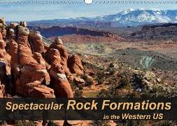 Spectacular Rock Formations in the Western US (Wall Calendar 2019 DIN A3 Landscape)
