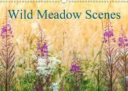 Wild Meadow Scenes (Wall Calendar 2019 DIN A3 Landscape)