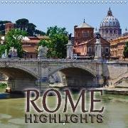 ROME Highlights (Wall Calendar 2019 300 × 300 mm Square)