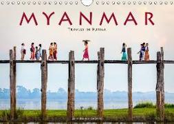 Myanmar - Travels in Burma (Wall Calendar 2019 DIN A4 Landscape)