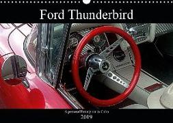 Ford Thunderbird (Wall Calendar 2019 DIN A3 Landscape)