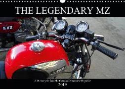 The Legendary MZ (Wall Calendar 2019 DIN A3 Landscape)