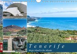 Tenerife - Magic Island in the Atlantic (Wall Calendar 2019 DIN A4 Landscape)