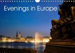 Evenings in Europe (Wall Calendar 2019 DIN A4 Landscape)
