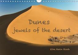 Dunes - jewels of the desert (Wall Calendar 2019 DIN A4 Landscape)