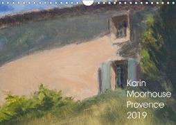 Karin Moorhouse Provence 2019 (Wall Calendar 2019 DIN A4 Landscape)