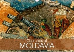 Churches of Moldavia (Wall Calendar 2019 DIN A3 Landscape)