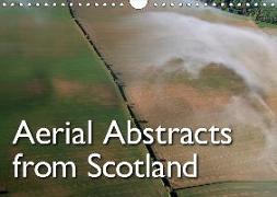 Aerial Abstracts from Scotland (Wall Calendar 2019 DIN A4 Landscape)