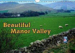 Beautiful Manor Valley (Wall Calendar 2019 DIN A4 Landscape)