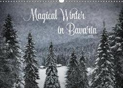Magical Winter in Bavaria (Wall Calendar 2019 DIN A3 Landscape)