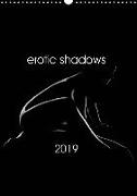 erotic shadows 2019 (Wall Calendar 2019 DIN A3 Portrait)