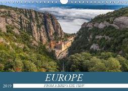 EUROPE FROM A BIRD'S-EYE VIEW (Wall Calendar 2019 DIN A4 Landscape)