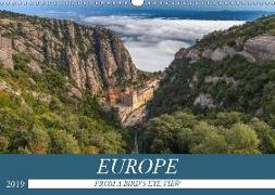 EUROPE FROM A BIRD'S-EYE VIEW (Wall Calendar 2019 DIN A3 Landscape)