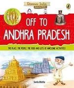 Discover India: Off to Andhra Pradesh