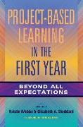 Project-Based Learning in the First Year