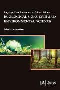 Encyclopedia of Environmental Science Vol1: Ecological Concepts and Environmental Science