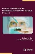 Laboratory Manual of Microbiology and Soil Science (2 Volumes)