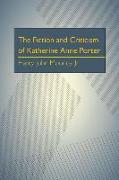 Fiction and Criticism of Katherine Anne Porter, The